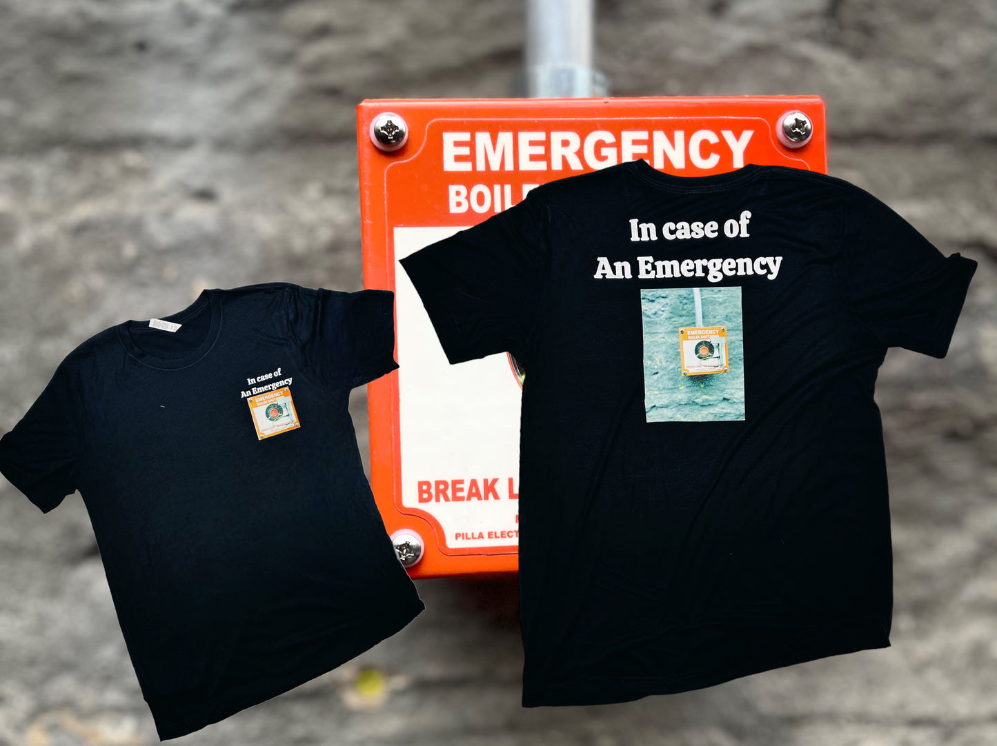 In case of an emergency tee